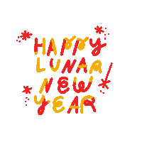 Sticker gif. Text, 'Happy Lunar New Year,' is written in curly capital letters and is colored gold and red. Sparkles pop next to it.