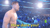 How Dare You Reaction GIF by WWE