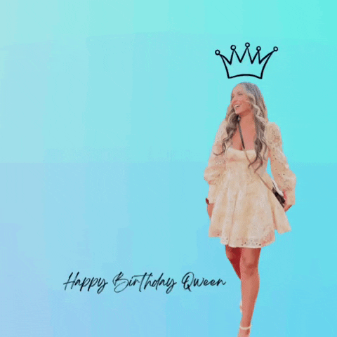 Birthday Queen Omg GIF by The Cool To Be Kind Project