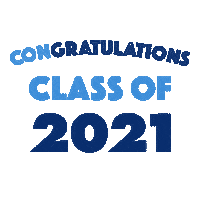 Class Of 2021 Sticker by University of Houston-Downtown