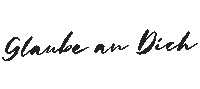GlaubeanDich do it believe in yourself glaubeandich glaube an dich Sticker