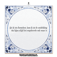 Humor Spreuk Sticker by Tegelspreuken.nl