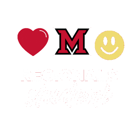 Love And Honor Smiles Sticker by Miami University Regionals