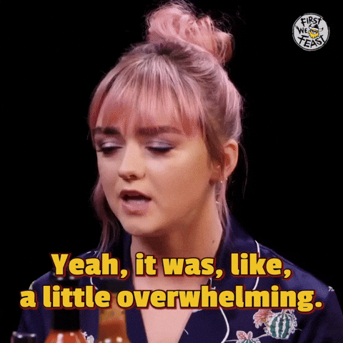 Overcome Maisie Williams GIF by First We Feast