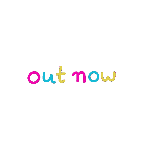 Out Now Sticker