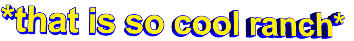 that is so cool ranch lol Sticker by AnimatedText