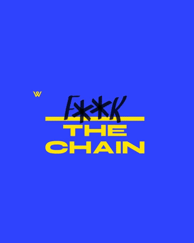 NoTimeToWait - ______ the chain!