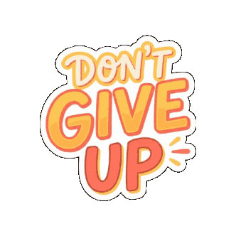 You Got This Never Give Up Sticker