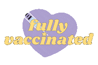 Vaccine Vaccination Sticker by Dear 19