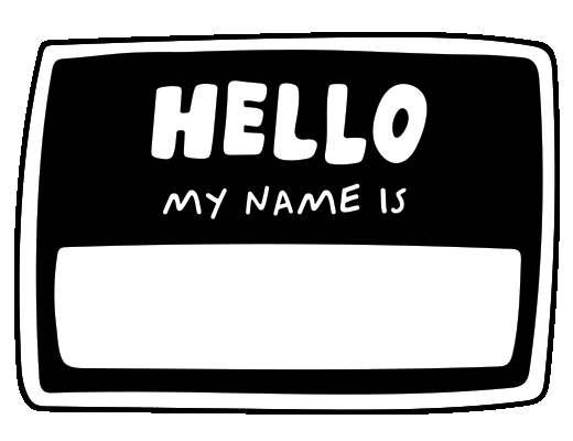 My Name Is Hello GIF