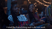 Didnt Work Chloe Bailey GIF by grown-ish