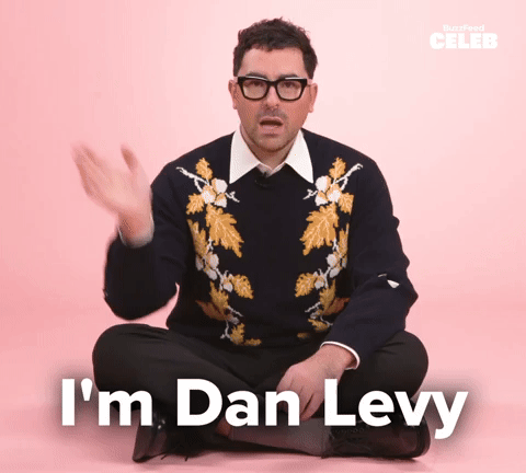 I'm Dan Levy