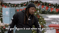 We Gon' Figure It Out