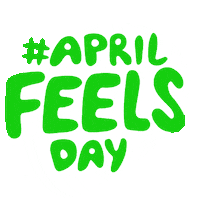 Feels April Fools Sticker by coopypoopicus
