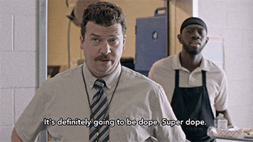 Its Definitely Going To Be Dope Danny Mcbride GIF by Vice Principals 