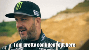 I Am Pretty Confident