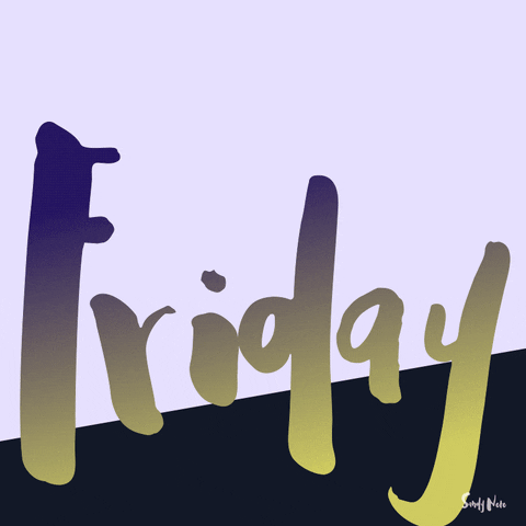 Days Of The Week Friday GIF by Adventures Once Had