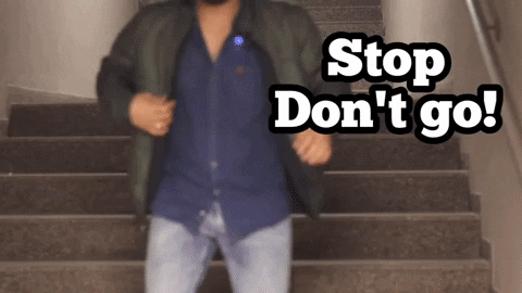 Stop Dont Go GIF by Digital Pratik