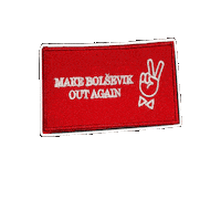 TOP09_CZ make bolševik out again makebolsevikoutagain makebolsevikout bolsevikout Sticker