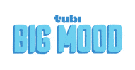 Big Mood Sticker by Tubi