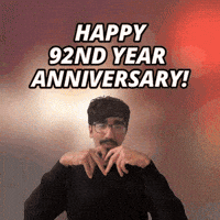 92 Year Anniversary GIF