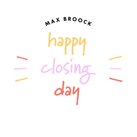 MaxBroock real estate realtor closing closing day GIF