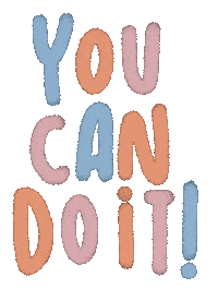 You Can Do It Sticker