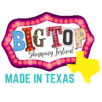 bigtopentertainment made in texas shop small yall bigtopshow big top entertainment Sticker