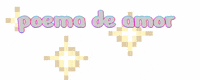 Poemadeamor GIF by Canek
