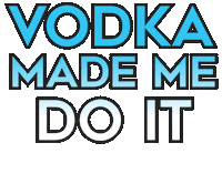 Happy Hour Drinking Sticker by Trust Me Vodka®