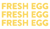 Fresh Egg Sticker by Pong Cambodia