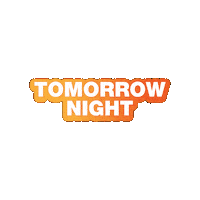 Tomorrow Night The Amp Sticker by WalmartAMP