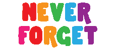 Never Forget Sticker by Kalikwest