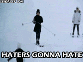top hat haters gonna hate GIF by Cheezburger