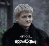 game of thrones hbo GIF by #RoastJoffrey