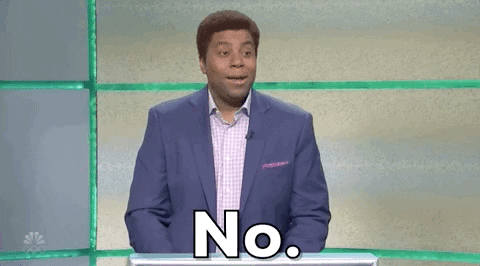 Kenan Thompson No GIF by Saturday Night Live