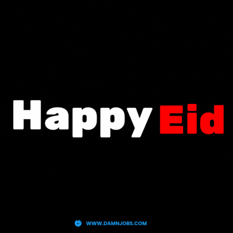 Eid Al Fitr GIF by Damnjobs