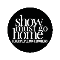 showmustgohome music nice live music musique Sticker