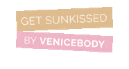 Tanning Vb Sticker by VeniceBody