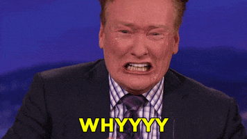 TV gif. Conan O'Brien dramatically breaks down in tears of agony and screams, “Whyyy.” His face is red and glistening with streams of tears. He then crumbles into himself and hangs his head low in complete devastation. 
