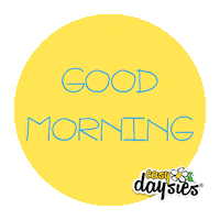 EasyDaysies good morning morning easy daysies Sticker