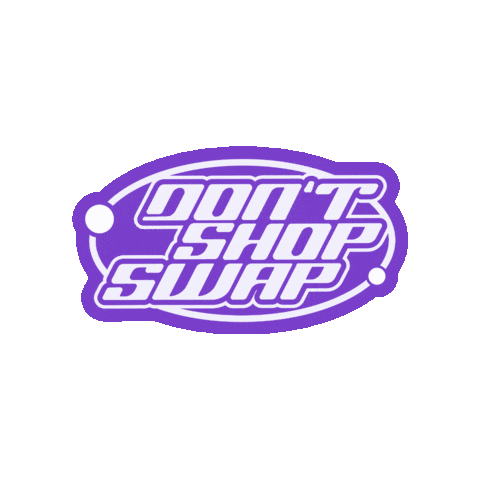 dontshopswap fashion style sustainability sustainable Sticker