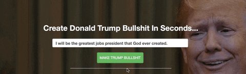 the donald trump bullshit generator GIF by Product Hunt