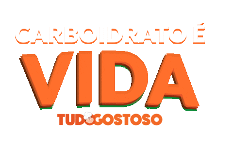 carboidrato Sticker by TudoGostoso
