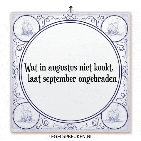 Nl September GIF by Tegelspreuken.nl