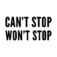 Cant Stop Wont Stop Sticker by Wizards Of Ecom