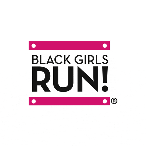 Bgr GIF by Black Girls Run!