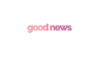 good news love Sticker by LovEvolution
