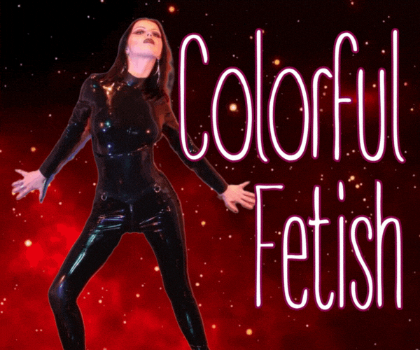 Colorful Fetish