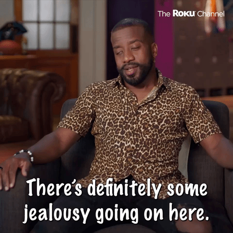 Some Jealousy